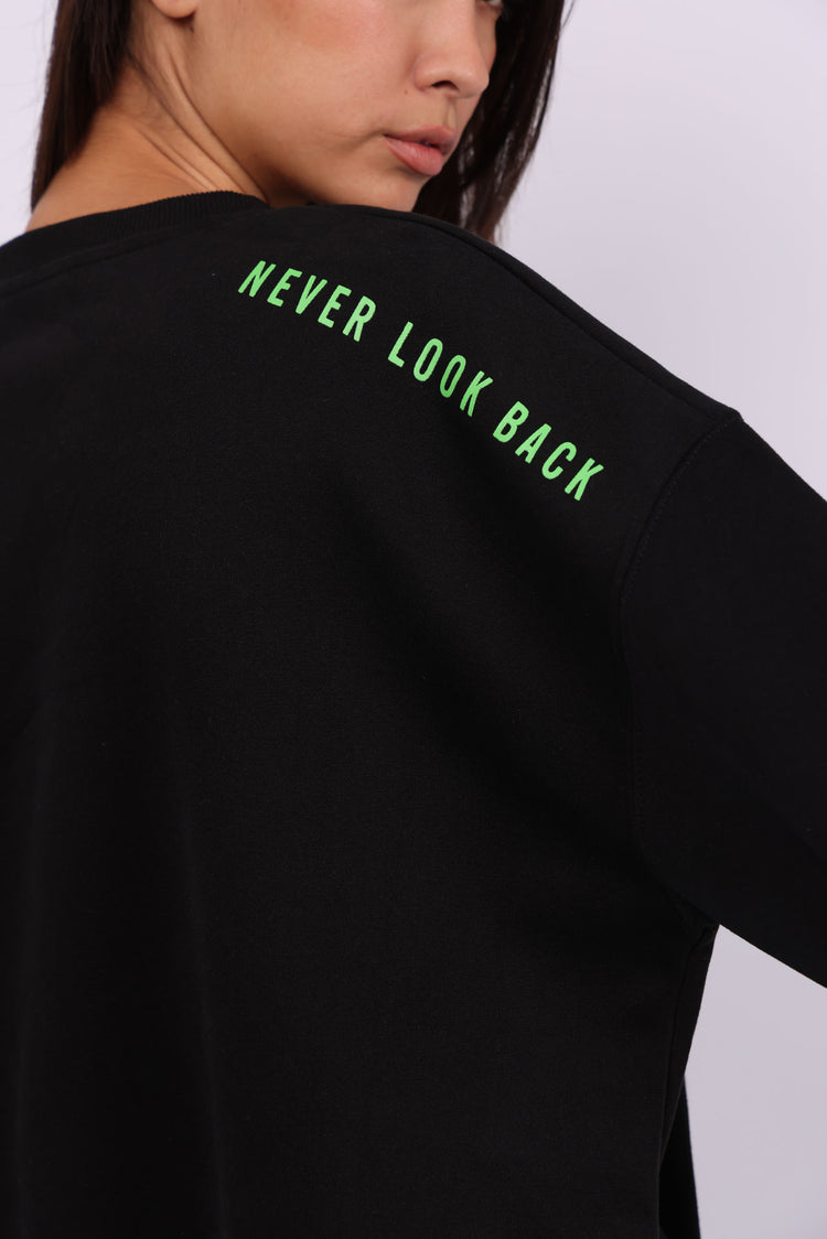 NEVER LOOK BACK OVERSIZED SWEATSHIRT